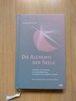 Buch: Die Alchemie der Seele von C. Mears-Frei Köln - Nippes Vorschau