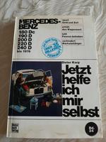 Mercedes Benz 180 D 190 200 220 240  Jetzt helfe ich mir selbst K Essen-West - Frohnhausen Vorschau