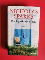 Nicolas Sparks / Ein Tag wie ein Leben Baden-Württemberg - Mainhardt Vorschau