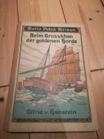 Marco Polos Reisen - Beim Großkhan der goldenen Horde 1928 Buch Sachsen - Plauen Vorschau