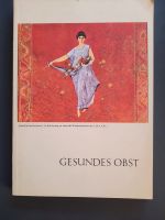 Gesundes Obst (ca. 1970) Wandsbek - Hamburg Rahlstedt Vorschau