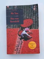 Mo Yan Das rote Kornfeld, Nobelpreis für Literatur, Roman, Buch Bayern - Pöttmes Vorschau