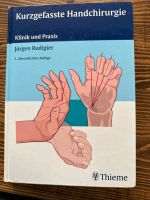 Kurzgefasste Handchirurgie Thieme 3. Auflage Nordrhein-Westfalen - Krefeld Vorschau