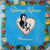 Gipsy Kings - Mosaique Köln - Vingst Vorschau