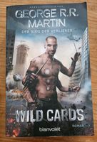 "Wild Cards- Der Sieg der Verlierer" George R.R. Martin Leipzig - Knautkleeberg-Knauthain Vorschau