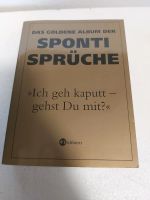 Das Goldene Buch der Sponti Sprüche TB Eichhorn  wie neu Brandenburg - Leegebruch Vorschau