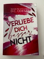 Verliebe dich besser nicht D.C ODESZA Nordrhein-Westfalen - Kevelaer Vorschau
