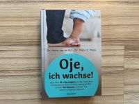 Buch „Oje, Ich wachse!“ Baden-Württemberg - Emmendingen Vorschau