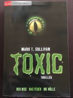 Thriller, Mark T. Sullivan, Toxic Rheinland-Pfalz - Pünderich Vorschau