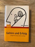 Gehirn und Erfolg: 12 Regeln für Schule, Beruf und Alltag Kiel - Meimersdorf-Moorsee Vorschau