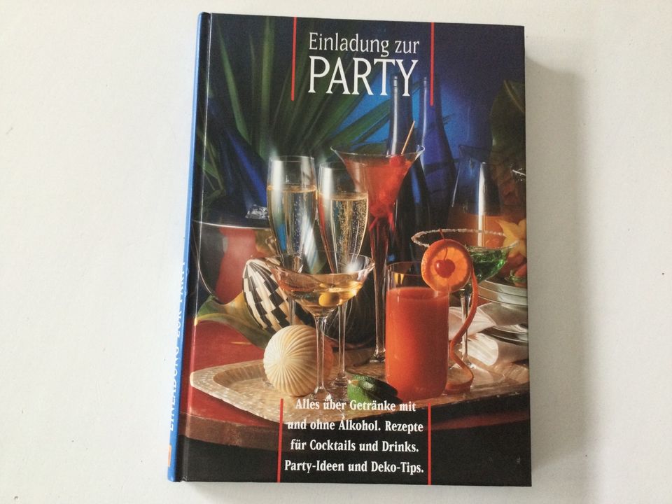 Buch Einladung zur Party, Rezepte, Partyideen, Dekotips in Wattenbek