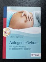 Autogene Geburt - Bartig-Prang - Hypnose / Hypnobirth / friedlich Baden-Württemberg - Eberdingen Vorschau