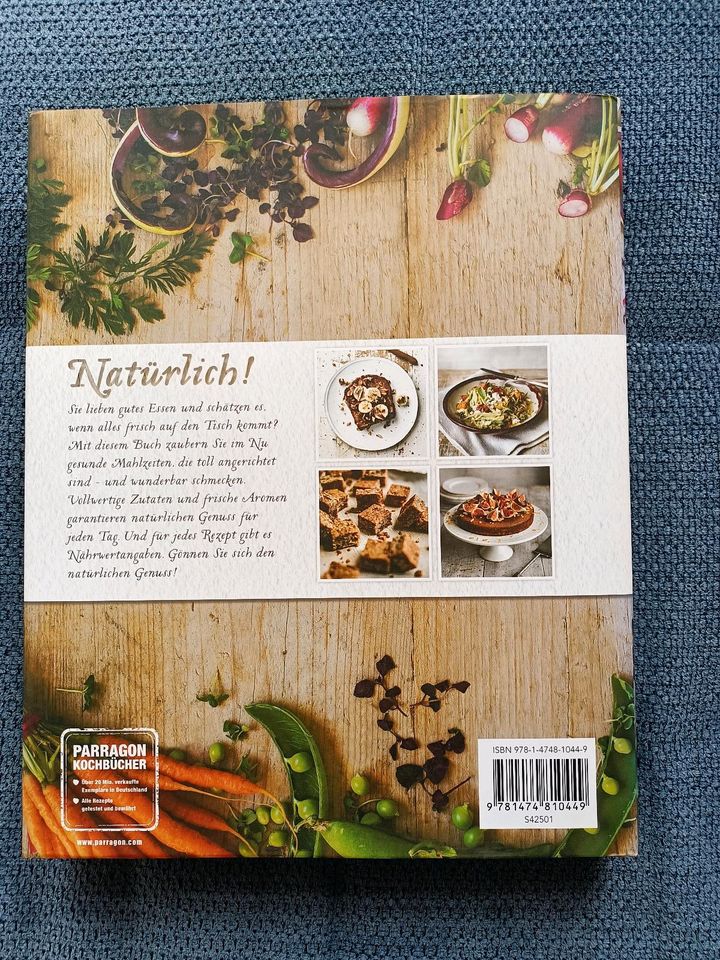 Natürlich! Köstliche Rezepte für eine gesunde Ernährung, Kochbuch in Kassel
