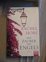 Buch  Rachel Hore - Der Zauber des Engels Köln - Mülheim Vorschau