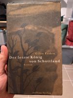 Der letzte König von Schottland von Giles Foden Bayern - Weilheim i.OB Vorschau