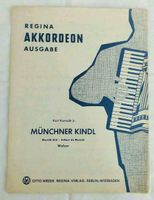 Noten Akkordeon, Münchner Kindl Regina mit 2ter Stimme Baden-Württemberg - Filderstadt Vorschau