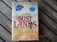 NEU: Jugendbuch Dust Lands "Die Entführung" originalverschweißt Bayern - Freyung Vorschau