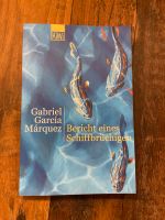 Bericht eines Schiffbrüchigen - Gabriel Garcia Marquez Rheinland-Pfalz - Salmtal Vorschau