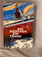 Ein Mädchen, ein Traum. Solo um die Welt - Laura Dekker (Deutsch) Baden-Württemberg - Geisingen Vorschau