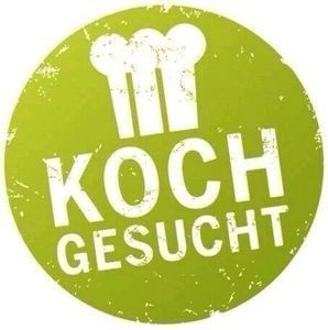 Koch/ Köchin Gesucht ! in Bremen