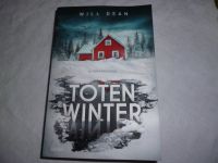 Totenwinter von Will Dean Schweden-Krimi NEU ungelesen Niedersachsen - Hohnstorf (Elbe) Vorschau