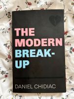 The modern break-up - Daniel Chidiac Rheinland-Pfalz - Kusel Vorschau