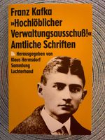 Franz Kafka – Hochlöblicher Verwaltungsausschuß! Amtliche Schrift Nordrhein-Westfalen - Ratingen Vorschau