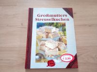 Großmutters Streuselkuchen Kochbuch Rezepte Backen Kuchen Niedersachsen - Bienenbüttel Vorschau