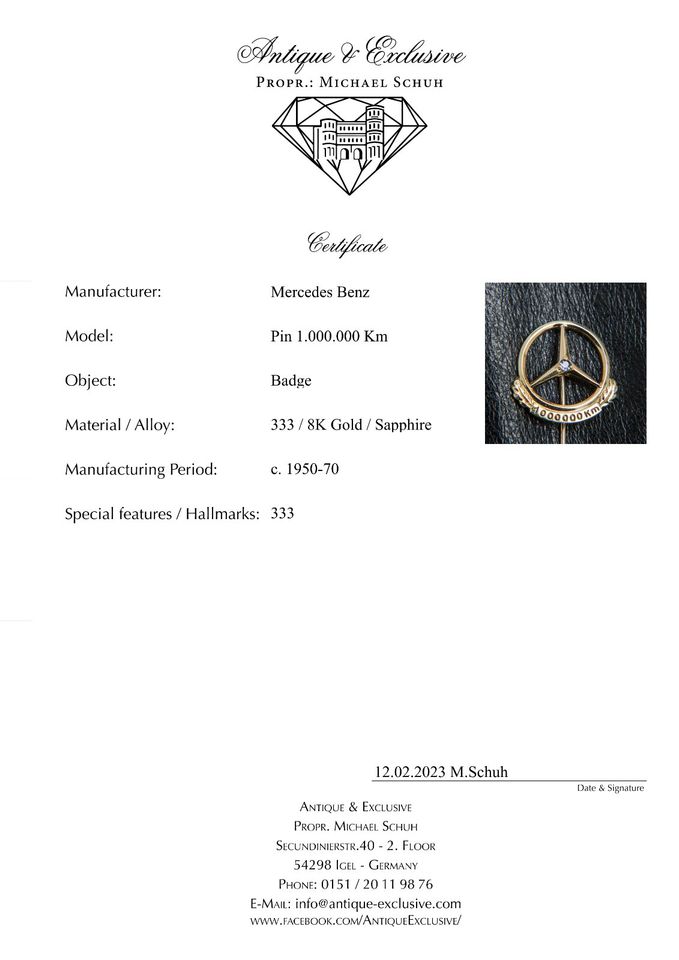 Mercedes Benz Pin 1.000.000/ 1000000 Km Gold & Saphir Pin Poliert in Igel