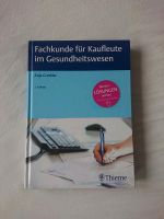 Fachkunde Kaufleute Gesundheitswesen Grethler Thieme Leipzig - Lausen-Grünau Vorschau