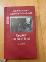 Daniel Kehlmann Requiem für einen Hund Aachen - Aachen-Richterich Vorschau