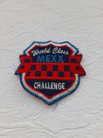 Aufnäher Patch Aufbügeln „WORLD CLASS MEXX CHALLENGE“ NEU Rheinland-Pfalz - Oberrod Vorschau