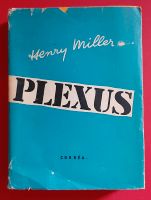 Henry Miller;  PLEXUS  -  Original Sachsen - Zwickau Vorschau