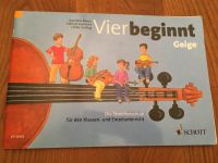 Übungsbuch Geige Vierbeginnt Schott Violine Dortmund - Innenstadt-West Vorschau