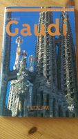 Antoni Gaudi von Kliczkowski auf Spanisch Baden-Württemberg - Ulm Vorschau