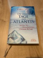 Die letzten Tage von Atlantis von Karin Tag Rheinland-Pfalz - Gerolstein Vorschau