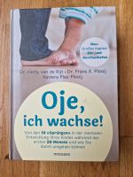 "Oje, ich wachse!" von Dr. Hetty van de Rijt, Dr. Frans X. Ploiij Berlin - Karlshorst Vorschau