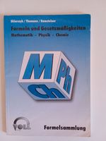 Formeln und Gesetzmäßigkeiten Mathematik-Physik-Chemie Bayern - Schrobenhausen Vorschau