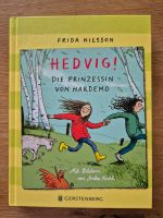 Fride Nilsson "Hedvig! Die Prinzessin von Hardemo" Rheinland-Pfalz - Bodenheim Vorschau