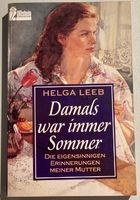 Roman "Damals war immer Sommer" von Helga Leeb Nordrhein-Westfalen - Moers Vorschau