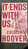 Colleen Hoover /It ends with us/ Nordrhein-Westfalen - Mülheim (Ruhr) Vorschau
