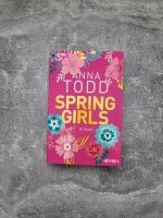 Spring Girls Anna Todd Roman Buch Bücher Romane Unterhaltung Lese Sachsen-Anhalt - Magdeburg Vorschau