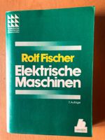 Buch Elektrische Maschinen mit Tabellenanhang / Rolf Fischer Hessen - Schotten Vorschau