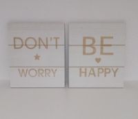 "Don't worry - be happy" - zwei Dekotafeln aus Holz Baden-Württemberg - Hemsbach Vorschau