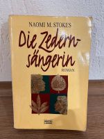 Naomis M.Stokes „Die Zedernsängerin“ Bastei Lübbe Verlag Brandenburg - Senftenberg Vorschau