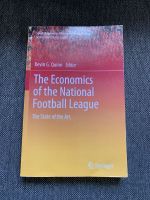 The Economics of the National Football League von Kevin G. Quinn Nordrhein-Westfalen - Mülheim (Ruhr) Vorschau