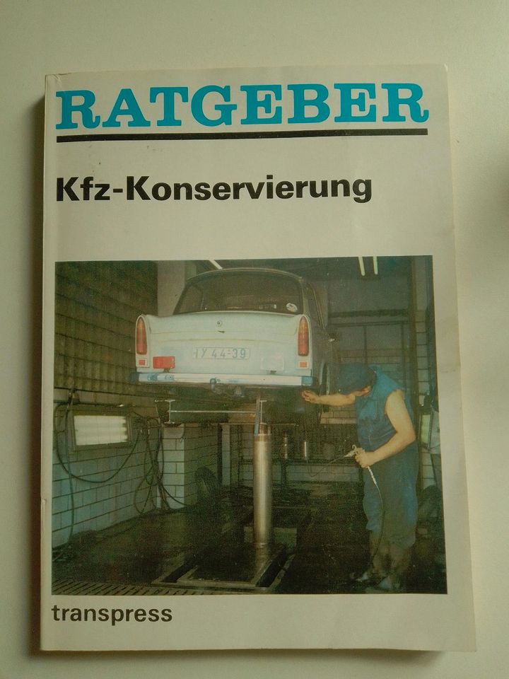 Kfz Konservierung DDR Ratgeber Buch in Freiberg