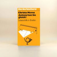 Christa Meves: Antworten Sie gleich, Lebenshilfe in Briefen Niedersachsen - Emsbüren Vorschau