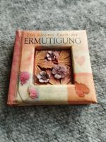 Kleines Buch mit inspirierenden Sprüchen Baden-Württemberg - Heidelberg Vorschau