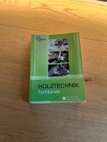 Buch Holztechnik Fachkunde Nordrhein-Westfalen - Ratingen Vorschau